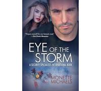 Eye of The Storm: Security Specialists International: Volume 1