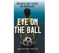 Eye on the Ball (Iam Osborne Series- Book 1)