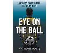 Eye on the Ball (Liam Osborne Series- Book 1)