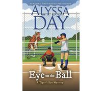 Eye on the Ball: Tiger's Eye Mysteries