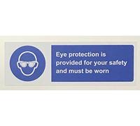 Eye protection is provided for your safety and must be worn Safety sign - 1.2mm Rigid plastic 300mm x 100mm