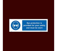 Eye protection is provided for your safety and must be worn Sticker/Self Adhesive Sign (MPPE6) - Personal Protective Equipment, Helmets, Boots, Gloves, Mask, Ear, Eye, Glasses