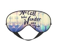 Eye Sleep Mask for Women Men - Not All Those Who Wander are Lost Adjustable Soft Buckle Travel Eye Masks for Sleep Mask Blackout, Sleeping Mask for Women Men, Funny Blindfolds for Party Games