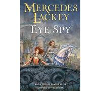 Eye Spy: 2 (Valdemar: Family Spies)