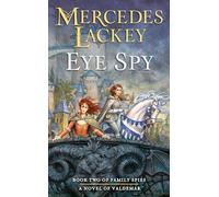 Eye Spy: 2 (Valdemar: Family Spies)