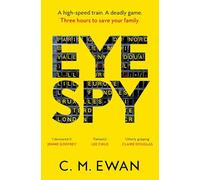 Eye Spy: A Gripping Locked-Room Psychological Thriller from the Bestselling Author of The House Hunt