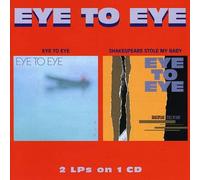 Eye To Eye - Eye To Eye/Shakespeare Stole My Baby