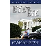 Eye to Eye Facing the consequences of dividing Israel
