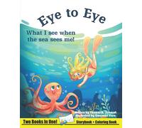 Eye to Eye: What I See When the Sea Sees Me
