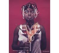 Eye to I: Self Portraits from 1900 to Today: National Portrait Gallery