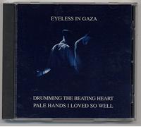 Eyeless In Gaza - Drumming The Beating Heart