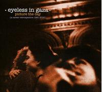 Eyeless In Gaza - Picture The Day: A Career Retrospective 1981-2016