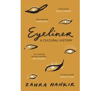 Eyeliner : A Cultural History