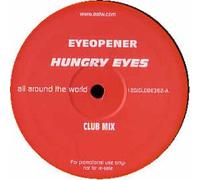 Eyeopener - Hungry Eyes [Vinyl Single] [VINYL]