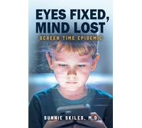 Eyes Fixed, Mind Lost: Screen Time Epidemic