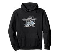 Eyes In The Sky Drone Flying Aerial Photography Vision Pullover Hoodie