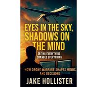 Eyes in the Sky, Shadows on the Mind: 5 (Beyond the Frontlines)