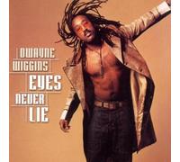 Eyes Never Lie By Dwayne Wiggins (2000-05-01)
