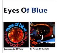 Eyes of Blue - Crossroads/in Fields of Ardath