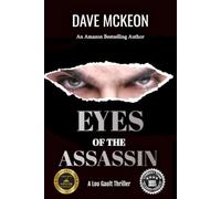 Eyes of the Assassin: A Lou Gault Thriller (A Lou Gault Thriller Series)