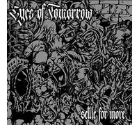Eyes Of Tomorrow - Settle For More