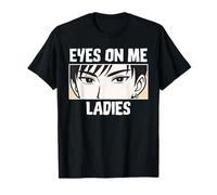 Eyes On Me Ladies Anime Style Confident Cool Guy T-Shirt