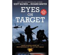 Eyes on Target: Inside Stories from the Brotherhood of the U.S. Navy Seals