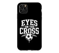 Eyes On The Cross Christian Soccer Faith Sport Case for iPhone 11 Pro Max