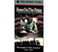 "Eyes on the Prize America's Civil Rights Movement Volume 3 Mississippi: Is this "
