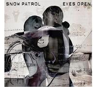 Eyes Open by Snow Patrol (2006-05-09)