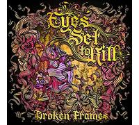 Eyes Set to Kill - Broken Frames