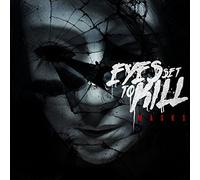 Eyes Set to Kill - Masks
