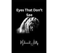 Eyes That Don't See