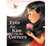 Eyes That Kiss in the Corners