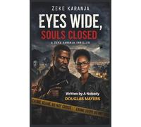 EYES WIDE, SOULS CLOSED