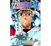 EYESHIELD 21 GN VOL 08: True Warriors Seek Out Strong Foes (Eyeshield 21, 8)