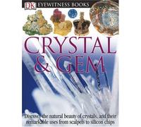 Eyewitness Books Crystal & Gem (DK Eyewitness Books)