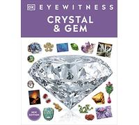 Eyewitness Crystal and Gem (DK Eyewitness)