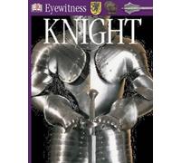 Eyewitness Guide: Knight (DK Eyewitness)