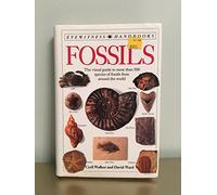 Eyewitness Handbook: 05 Fossils