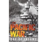 Eyewitness: Pacific War - Day of Infamy [DVD] [Region 1] [US Import] [NTSC]