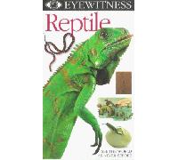 Eyewitness: Reptile [VHS]