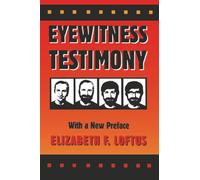 Eyewitness Testimony: With a New Preface
