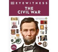 Eyewitness the Civil War