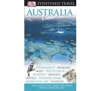 Eyewitness Travel Australia (DK EYEWITNESS TRAVEL GUIDES AUSTRALIA)