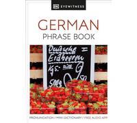 Eyewitness Travel Phrase Book German (Ew Travel Guide Phrase Books)