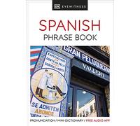 Eyewitness Travel Phrase Book Spanish (Ew Travel Guide Phrase Books)