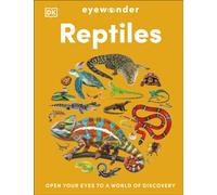 Eyewonder Reptiles : Open Your Eyes to a World of Discovery