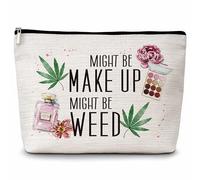 Eyouyeqi Funny Weed Leaf Makeup Bag, Might Be Make Up Might Be Weed Cosmetic Bags, Weed Leaves Makeup Zipper Pouch Bag, Makeup Lover Inspired Gift, Birthday Gift For Women Girls, 10, White