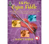 EZ-Play Cajun Fiddle: A Collection of Simple Cajun Tunes